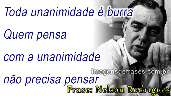 9859 40078 - Frases Nelson Rodrigues