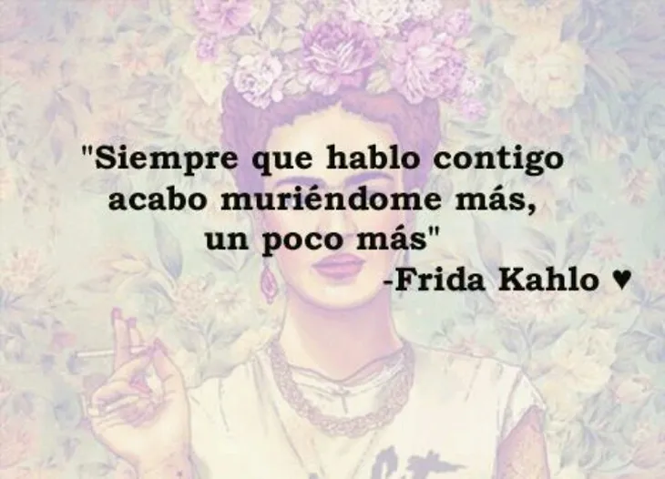 9902 45181 - Frida Kahlo Frases