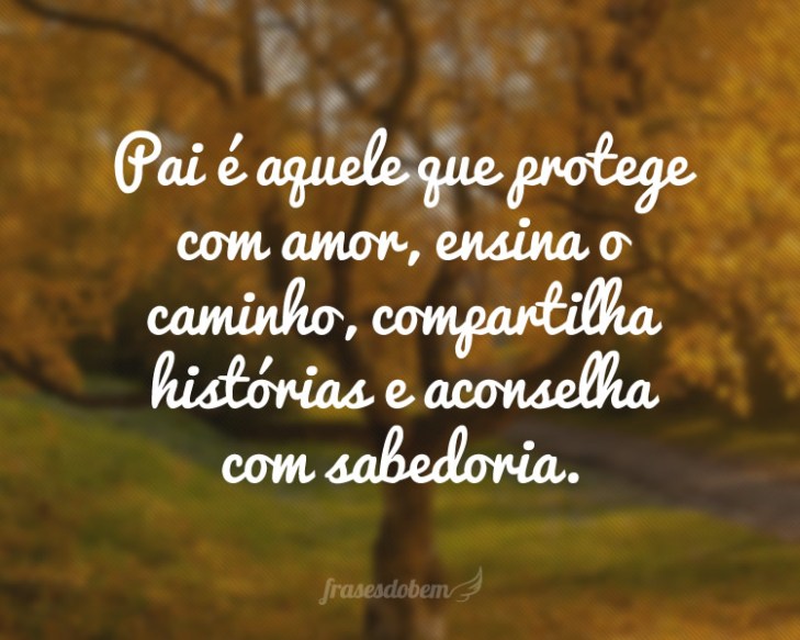 5e429a7a0084f - Frases Curtas Para Pai