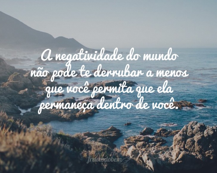 5e429d0b91a93 - Frases De Positividade