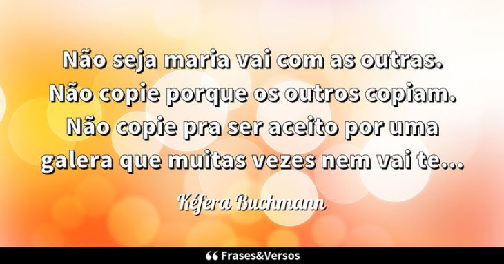 5e429dd201bdb - Frases Da Kefera Buchmann