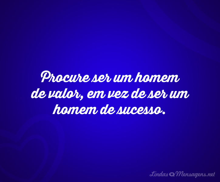 5e429e724fe25 - Frases De Homem