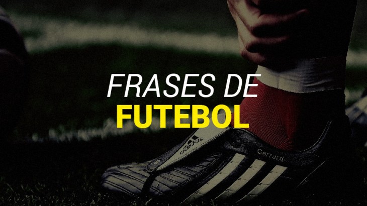 5e429f07832ca - Frases De Futebol