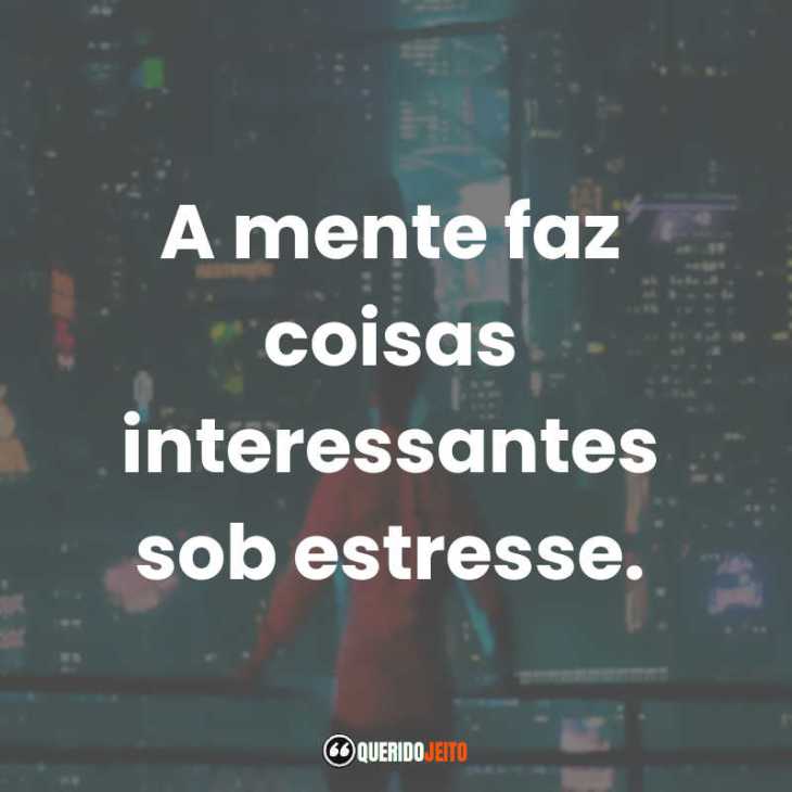 5e42a2b6b62a5 - Frases Sobre A Mente