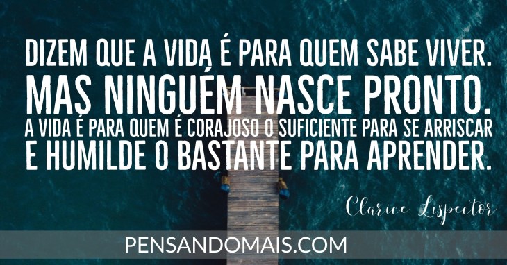 5e42a8be36edd - Frases Se Clarice Lispector