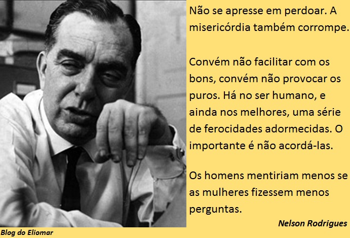 5e42b38eb5913 - Frases Nelson Rodrigues