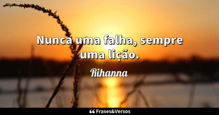 5e42b4a72be28 - Frases Rihanna