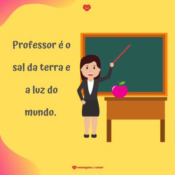 5e42b5a40f1b0 - Frase Dia Dos Professores